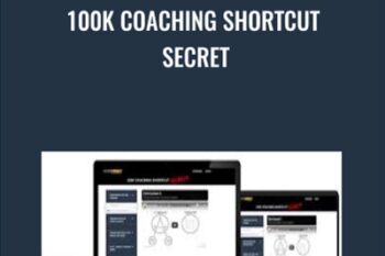 100k Coaching Shortcut Secret - Scott Jansen