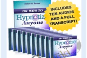 101 Ways to Hypnotize Anyone - Steve G. Jones