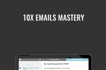 10x Emails Mastery - Joanna Wiebe and Ry Schwartz