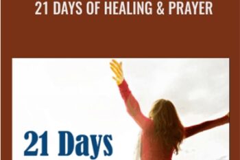 21 Days of Healing and Prayer - Ann Kahl Taylor