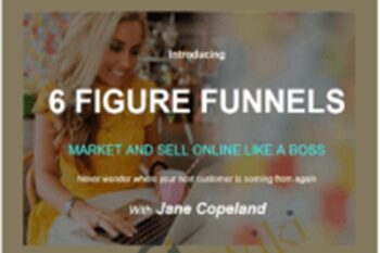 6 Figure Funnels Normal - Jane Copeland