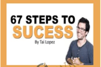 67 steps - Tai Lopez