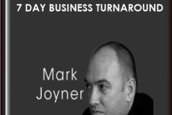 7 Day Business Turnaround  -  Mark Joyner