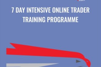 7 Day Intensive Online Trader Training Programme - The Trading Framework