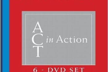 ACT in Action-Steven Hayes-Complete Series DVDs1-6 - Steven C. Hayes