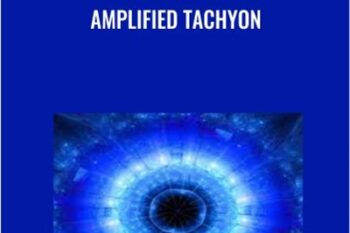 Amplified Tachyon - Eric Thompson