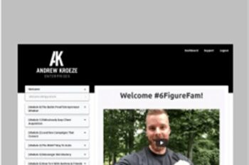 The 6 Figure Digital Marketer - Andrew Kroeze