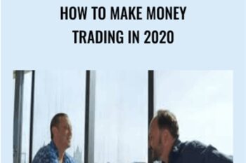 How to Make Money Trading in 2020 - Anton Kreil and Ross Williams