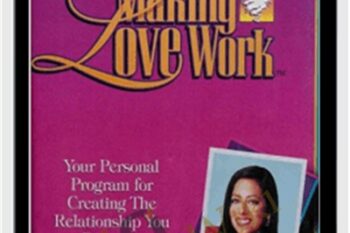 Making Love Work - Barbara DeAngeles