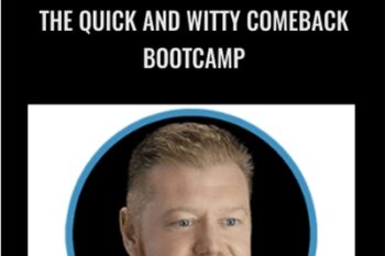 The Quick and Witty Comeback Bootcamp - Barron Cruz