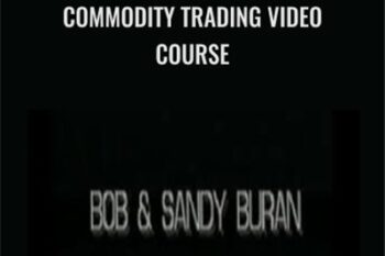 Commodity Trading Video Course - Bob Buran