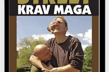 Street Krav Maga Combat Essentials for Real-World Self-Defense - Branimir Tudjan