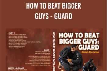 How to Beat Bigger Guys -Guard - Bruno Malfacine