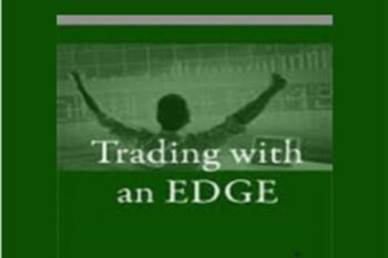 Trading with an Edge - Bryce Gilmore