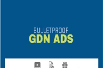 Bulletproof GDN Ads - Adskills