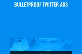 Bulletproof Twitter Ads - Justin Brooke