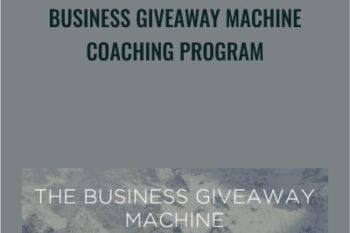 Business Giveaway Machine-Coaching Program - Carl Allen