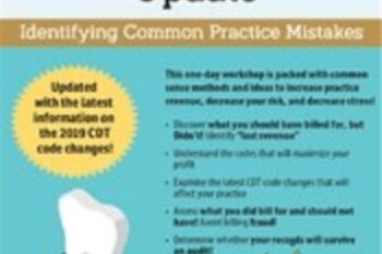 CDT Dental Coding & Reimbursement Update-Identifying Common Practice Mistakes - Paul Bornstein