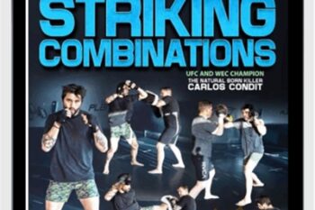 Combat Tested Striking - Carlos Condit