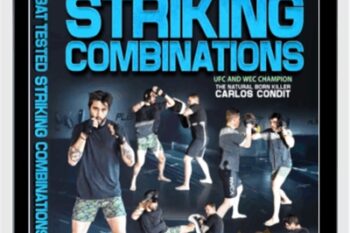 Combat Tested Striking Combinations - Carlos Condit