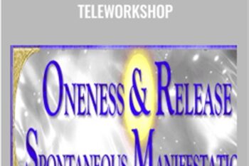 Oneness and Release Teleworkshop - Carole Doré