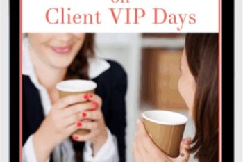 Cash In On Client VIP Days How to Plan a Fun and Profitable Coaching Experience! - Coachglue