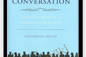The Art of Conversation - Catherine Blyth