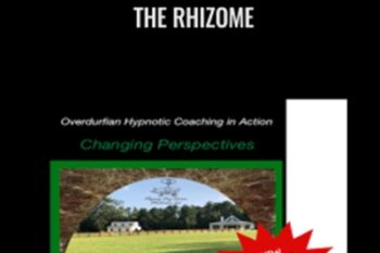 Changing Perspectives through the Rhizome - John Overdurf