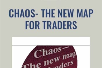 Chaos-The New Map for Traders - Bill Williams
