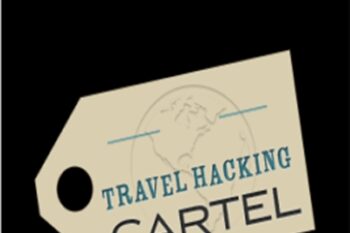 Travel Hacking Cartel - Chris Guillebeau