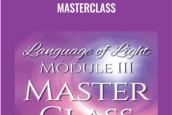 Language of Light Module III -Masterclass - Christine Day