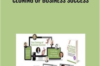 Cloning of Business Success - John Assaraf