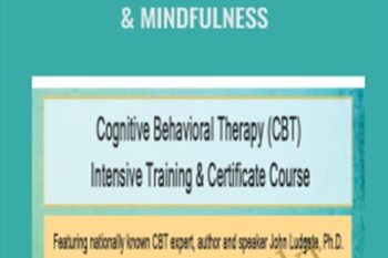 Cognitive Behavioral Therapy & Mindfulness - Donald Sloane