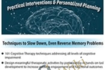 Cognitive Rehabilitation Therapy: Practical Interventions & Personalized Planning - Jane Yakel