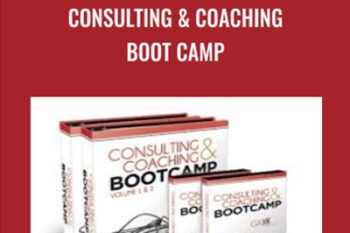 Consulting & Coaching Boot Camp - Dan Kennedy