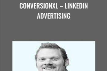 ConversionXL-Linkedin Advertising - AJ Wilcox