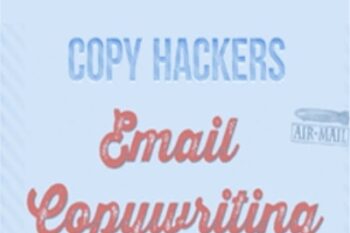 Email Copywriting - Copy Hackers [Joanna Wiebe]