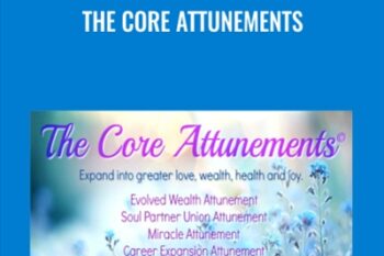 The Core Attunements - Emmanuel Dagher