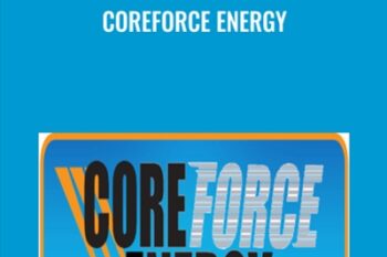 CoreForce Energy - Garin Bader