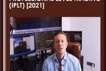 Course 1: Introduction To Professional Level Trading (IPLT) [2021]  -  Anton Kreil