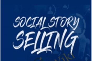 Social Story Selling System - Craig Ballantyne