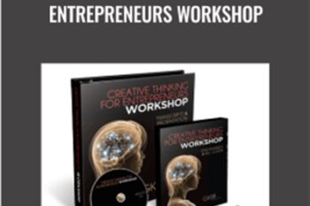Creative Thinking For Entrepreneurs Workshop - Dan Kennedy