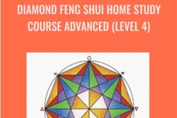 Diamond Feng Shui Home Study Course Advanced (Level 4) - Marie Diamond