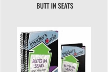 Butt In Seats - Dan Kennedy