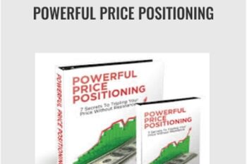Powerful Price Positioning - Dan Kennedy