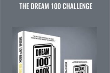 The Dream 100 Challenge - Dana Derricks