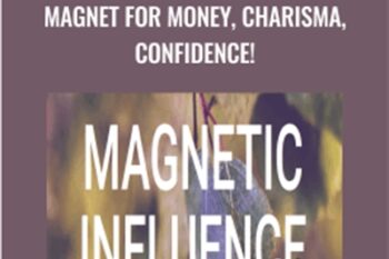 MAGNETIC INFLUENCE-Magnet for Money
