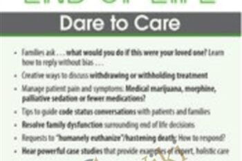 Nearing the End of Life: Dare to Care - Nancy Joyner
