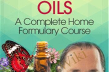 Combining Herbs & Essential Oils - David Crow