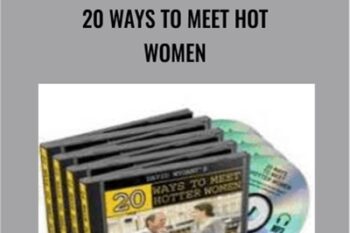 20 Ways To Meet Hot Women - David Wygant